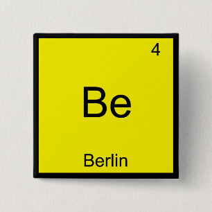 Sei - Berlin Lustiges Chemie-Element-Symbol T-Shir Button