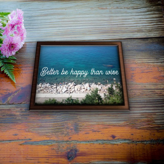 Sei besser glücklich als weise Plakate (Von Creator hochgeladen)