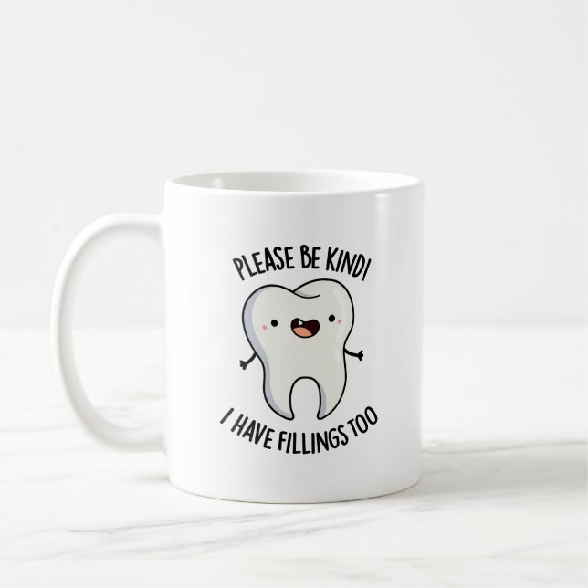 Sei bitte freundlich, ich habe zu feinen Zeltpuff Kaffeetasse (Links)