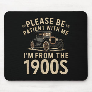 Sei bitte geduldig mit mir aus dem 19. Jahrhundert Mousepad