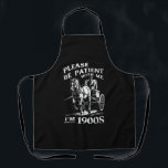 Sei bitte geduldig mit mir, ich bin aus dem 19. Ja Schürze<br><div class="desc">Sei bitte geduldig mit mir,  ich bin aus dem 19. Jahrhundert Vintag</div>