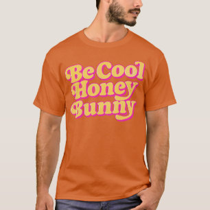 Sei Cool Honig Bunny Retro 70er Style Design T-Shirt
