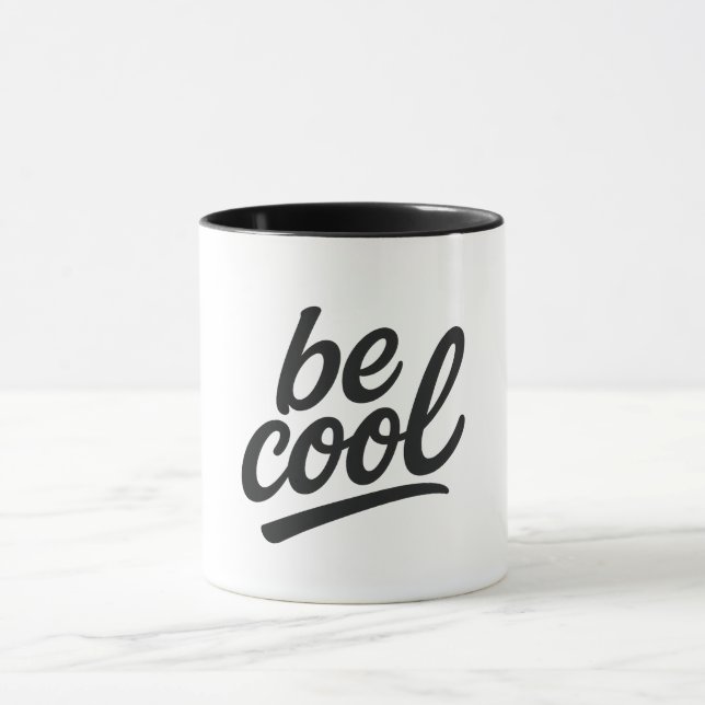 Sei cool tasse (Zentrum)