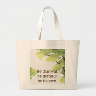 'Sei dankbar' Inspirierende Natur-Inspiration Jumbo Stoffbeutel