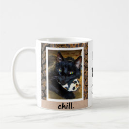 Sei. Das. Katze. Kaffeetasse