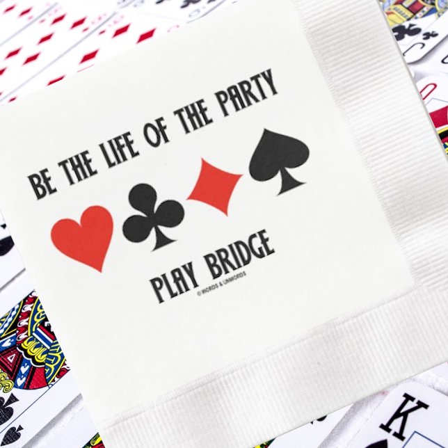 Sei das Leben der Party Play Bridge Card Anzug Serviette (Paper napkin featuring 4 card suits + bridge advice for your next bridge-themed event!)