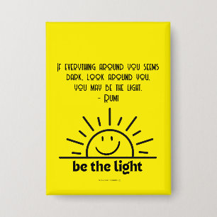 Sei das Licht Button