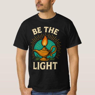 Sei das Licht - Inspiration für den T - Shirt
