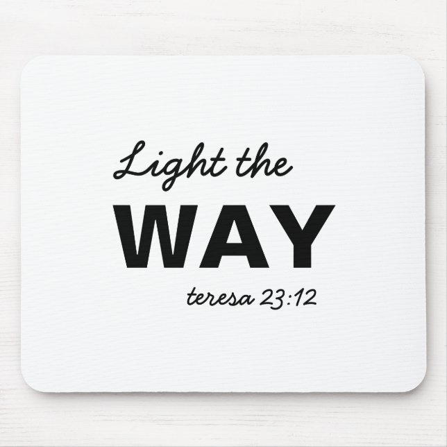 Sei das Licht Matthäus 5:14 Bibelvers Mousepad (Vorne)