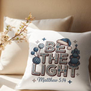 Sei das Licht Matthäus 5:14 Christliches Weihnacht Kissen