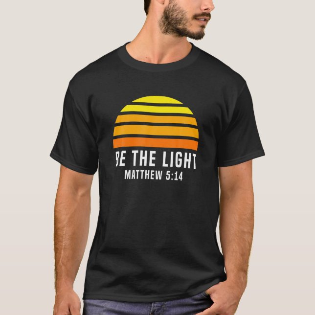Sei das Licht Matthew 5:14 Christliche Retro Vinta T-Shirt (Vorderseite)