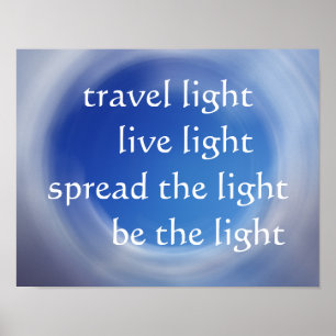 Sei das Licht Poster