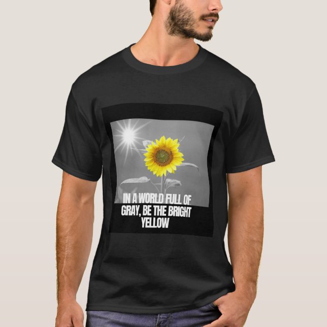 Sei das strahlende Gelb T-Shirt (Vorderseite)