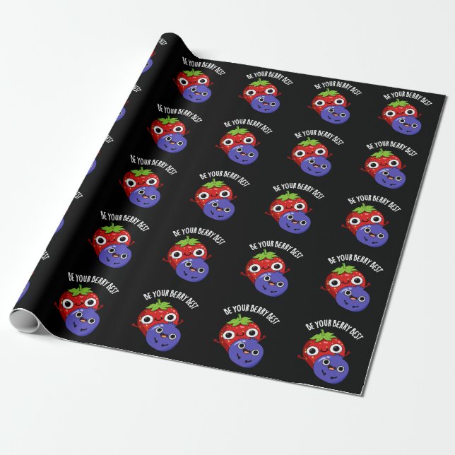 Sei dein Berry Best Funny Fruit Pun Dark BG Geschenkpapier (Ungerollt)