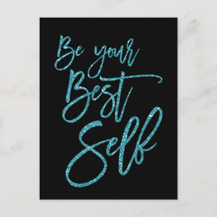 Sei dein bestes selbst Motivierend Zitat schwarz Postkarte