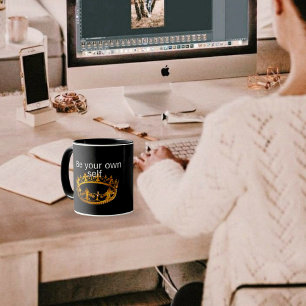 Sei dein eigenes Selbst Tasse