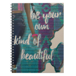 Sei deine eigene Art von Schönheit Notizblock