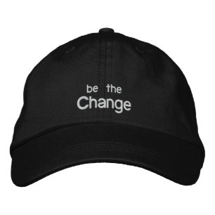 Sei der Change Embroidery Hat /Black Bestickte Baseballkappe