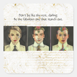 Sei der fabelhafte quadratischer aufkleber