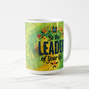 Sei der Führer deines Lebens Kaffeetasse