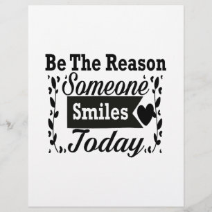 Sei der Grund, warum heute jemand lächelt Geschenk Flyer