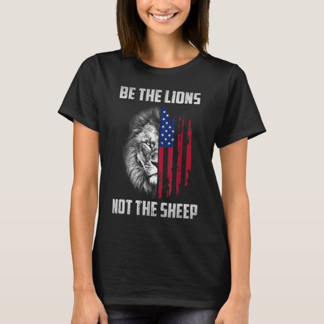 Sei der Löwe, nicht der visionäre Löwe der Schafe T-Shirt (Vorderseite)