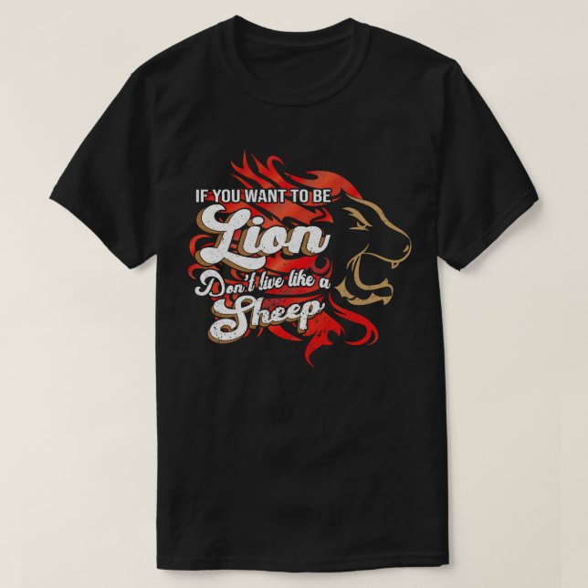Sei der Löwe nicht Schafe T-Shirt (Design vorne)