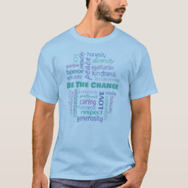 Sei der Wandel positive Word Cloud T-Shirt