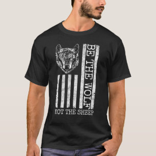 Sei der Wolf nicht die Schafe USA Flagge Anti-Gewe T-Shirt