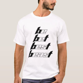 Sei die beste Minimalistische Typografie T-Shirt