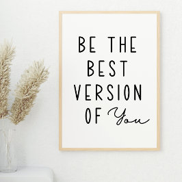 Sei die beste Version von dir Motivierend Poster