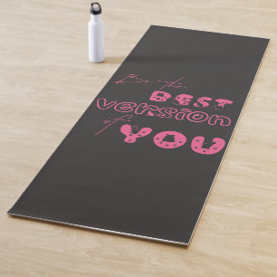 Sei die beste Version von dir Süße Katzen Yoga Mat Yogamatte