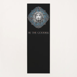 Sei die Göttin Yogamatte