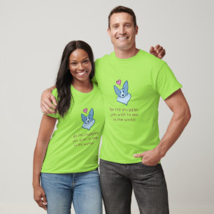 "Sei die Schnecken, die du in der Welt sehen wills T-Shirt