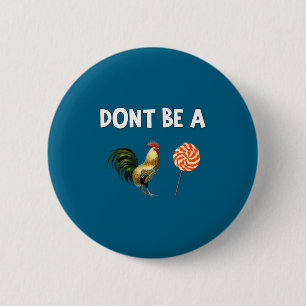 Sei Don' Button