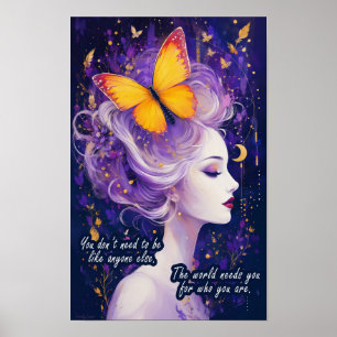 Sei du selbst Schmetterlingsfrau Inspirationskunst Poster