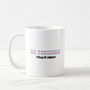 Sei du selbst, sie werden sich an die Trans-Flagge Kaffeetasse