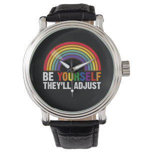 Sei du selbst, sie werden sich anpassen LGBTQ Rege Armbanduhr