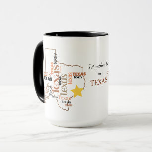 Sei eher in Texas Word Art Tasse