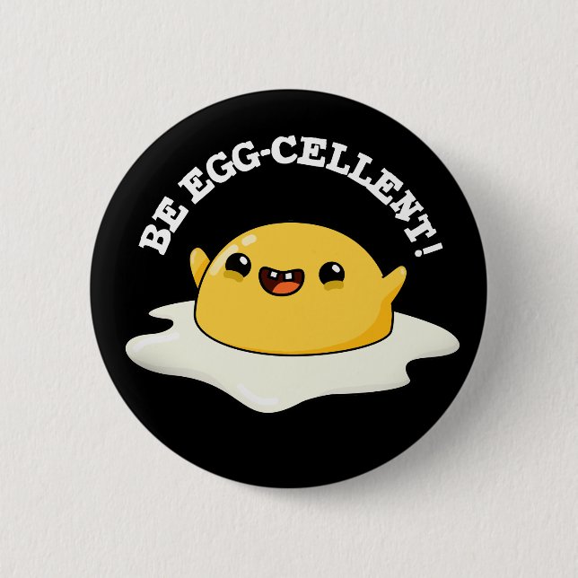 Sei eig-zellig Funny Egg Pun Dark BG Button (Vorderseite)