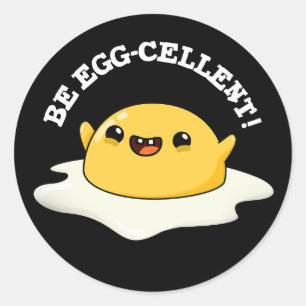 Sei eig-zellig Funny Egg Pun Dark BG Runder Aufkleber