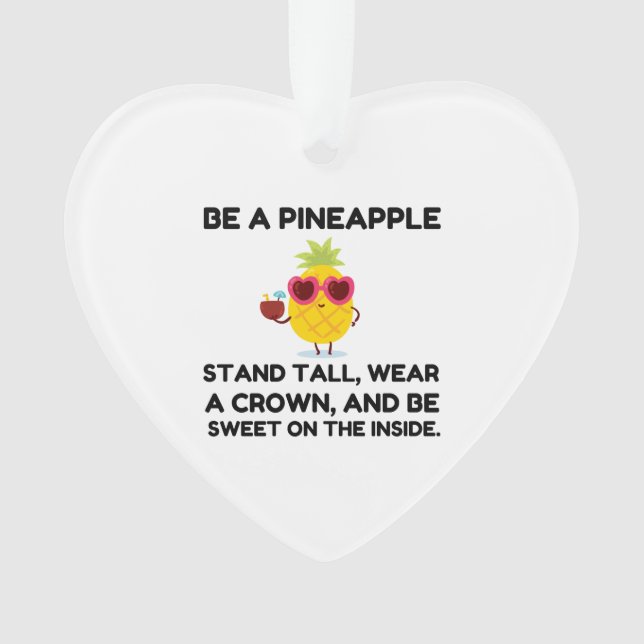Sei ein Ananas lustig Ornament (Vorderseite)