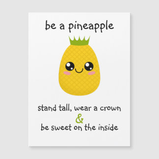 Sei ein Ananas Motivierend Magnetkarte