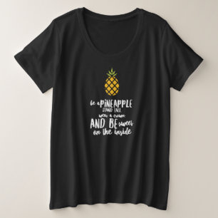 Sei ein Ananas-Plus-Size-Basic-Dunkel-T - Shirt