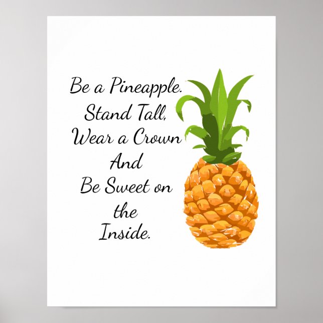 Sei ein Ananas-Poster Poster (Vorne)