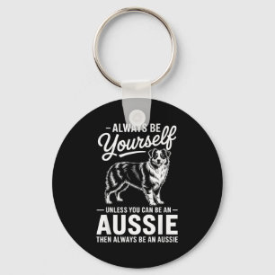 Sei ein Aussie lustiger australischer Schäferhund  Schlüsselanhänger