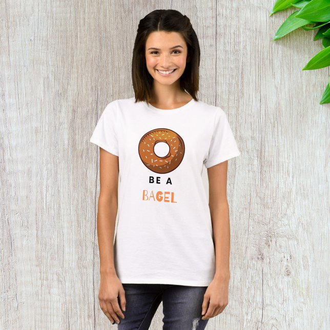Sei ein Bagel Funny Food Pub Bagel Lover Design T-Shirt (Von Creator hochgeladen)