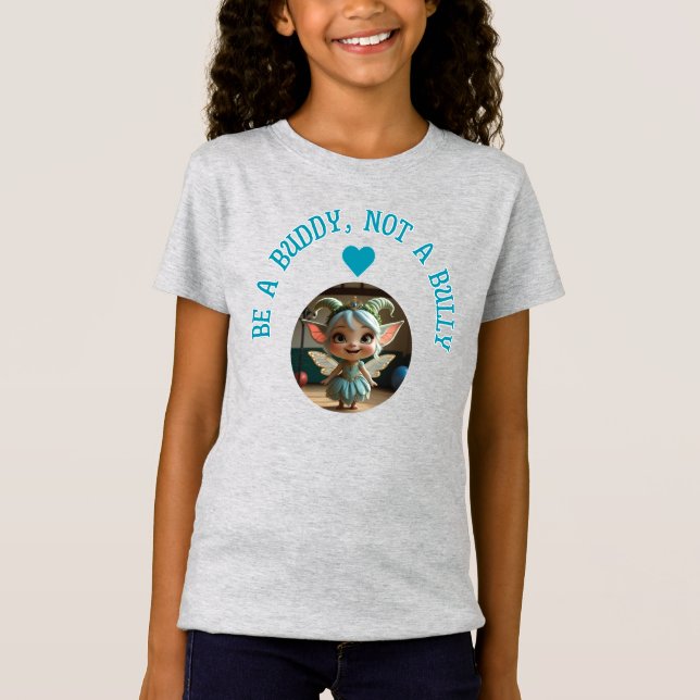 Sei ein Buddy, kein Bulle T-Shirt (Vorderseite)