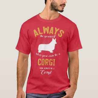 Sei ein Corgi Lover T-Shirt