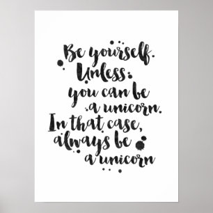 Sei ein Einhorn - Inspirationspopster Poster